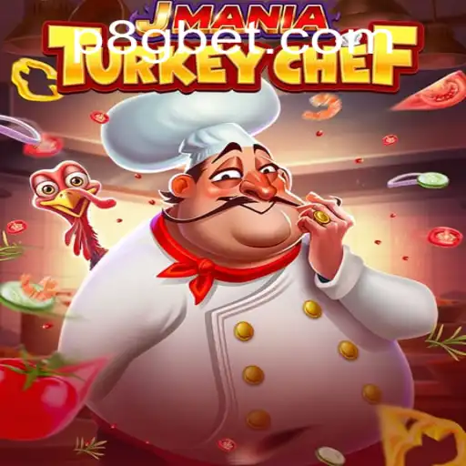 JManiaTurkeyChef: A Culinary Journey in the World of 8Gbet