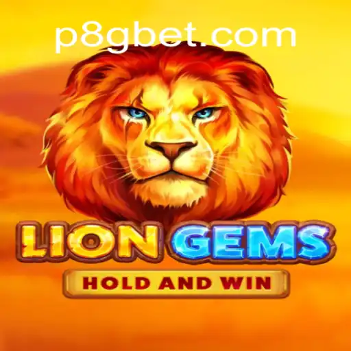 Discover the Thrills of LionGems with 8Gbet: A Comprehensive Guide