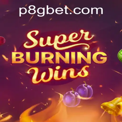Discover the Excitement of SuperBurningWins with 8Gbet